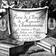 Jacques Champion de Chambonnières, claveciniste, danseur et pédagogue